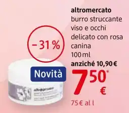 dm drogerie markt altromercato burro struccante viso e occhi delicato con rosa canina offerta
