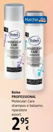 dm drogerie markt Balea Professional Molecular Care shampoo e balsamo riparatore offerta