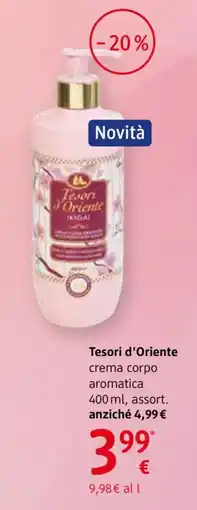 dm drogerie markt Tesori d'Oriente crema corpo aromatica offerta