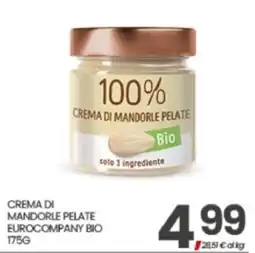 Eurospar Crema di mandorle pelate Eurocompany Bio offerta