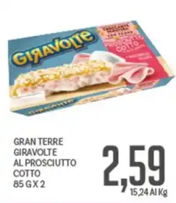 Supermercati Piccolo Gran Terre Giravolte al prosciutto cotto offerta