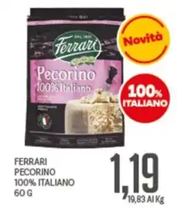 Supermercati Piccolo Ferrari Pecorino 100% Italiano offerta