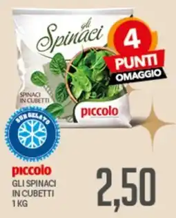 Supermercati Piccolo piccolo gli spinaci in cubetti offerta