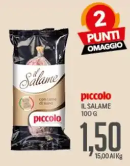 Supermercati Piccolo Il Salame piccolo offerta