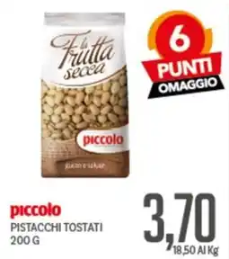 Supermercati Piccolo piccolo pistacchi tostati offerta