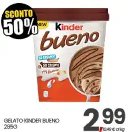 Eurospar Gelato Kinder Bueno offerta