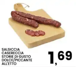 Interspar Salsiccia Casereccia Storie di Gusto Dolce/Piccant offerta