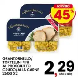 Interspar I Granclassici Grantornello/Tortellini Fini al Prosciutto Crudo/alla Carne offerta