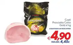 Iper Super Conveniente Coati Prosciutto Cotto Gold offerta