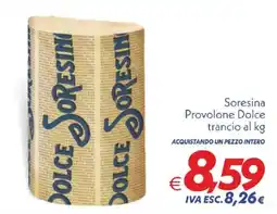 Iper Super Conveniente Soresina Provolone Dolce offerta