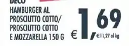 Deco Superstore Hamburger al prosciutto cotto / prosciutto cotto e mozzarella offerta