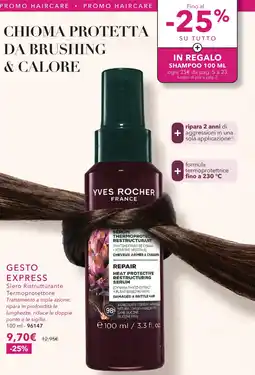 Yves Rocher Yves Rocher Gesto Express Siero Ristrutturante Termoprotettore offerta
