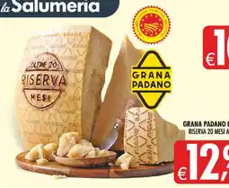 Deco Superstore Grana Padano Riserva 20 mesi offerta