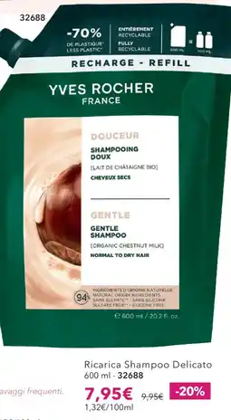 Yves Rocher Yves Rocher ricarica shampoo delicato offerta