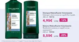 Yves Rocher Shampoo Ridensificante Volumizzante Yves Rocher offerta