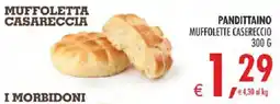 Deco Superstore Pandittaino Muffolette Casereccio offerta