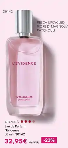 Yves Rocher L'Evidence Yves Rocher offerta