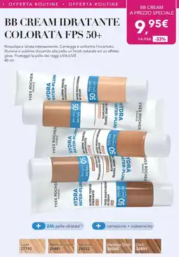 Yves Rocher BB Cream idratante colorata FPS 50+ Yves Rocher offerta