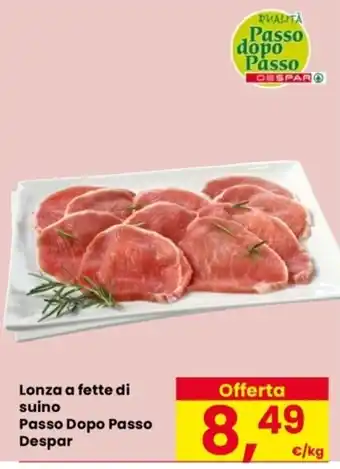 Lonza a fette di suino Passo Dopo Passo Despar
