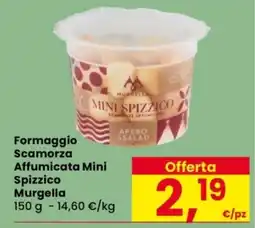 Despar Formaggio Scamorza Affumicata Mini Spizzico Murgella offerta