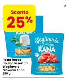 Despar Pasta fresca ripiena assortita Sfogliavelo Giovanni Rana offerta