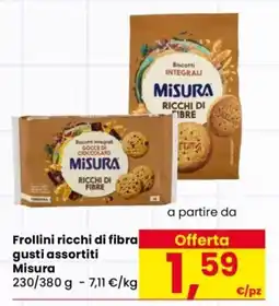 Despar Frollini ricchi di fibra gusti assortiti Misura offerta