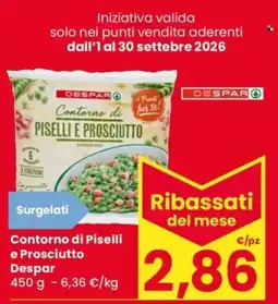 Despar Contorno di Piselli e Prosciutto Despar offerta