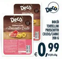Deco Superstore Decò Tortellini al Prosciutto Crudo offerta