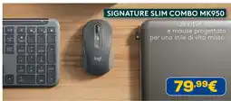 Euronics Signature Slim Combo MK950 offerta