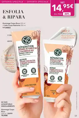 Yves Rocher Gommage Corpo Ricco + Latte Corpo Nutriente offerta