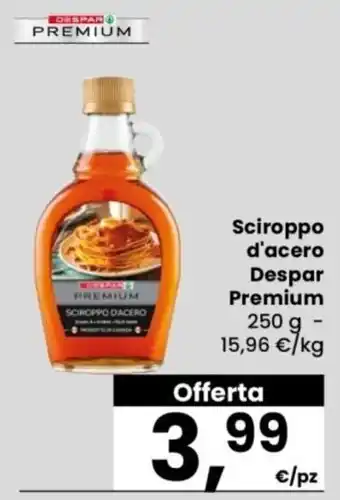 Despar Sciroppo d'acero Despar Premium offerta