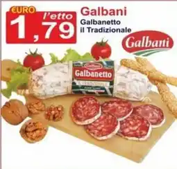 GuMì Supermercati Galbanetto il Tradizionale offerta