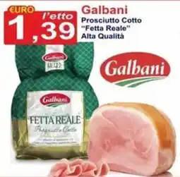 GuMì Supermercati Galbani Prosciutto Cotto Fetta Reale offerta