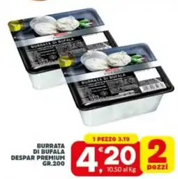 Despar Sicilia Burrrata di bufala Despar Premium offerta
