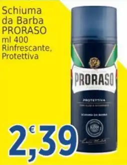 Market Ingross Schiuma da Barba PRORASO offerta