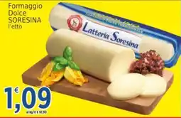Market Ingross Formaggio Dolce SoreSina offerta