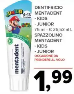 Todis Dentifricio Mentadent Junior Kids offerta