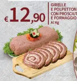 SpeSì Girelle e polpette con prosciutto e formaggio offerta