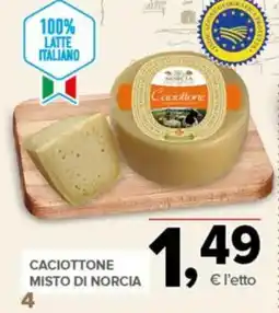 Todis Caciottone Misto di Norcia offerta