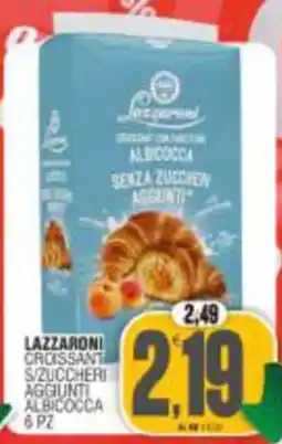 Vicino a te supermercati Lazzaroni croissant albicocca senza zuccheri aggiunti offerta