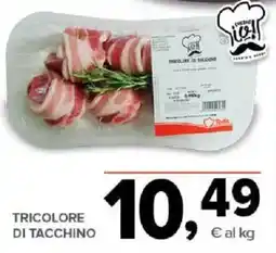 Todis Tricolore di tacchino offerta