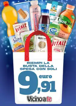 Vicino a te supermercati Riempi la busta della spesa offerta