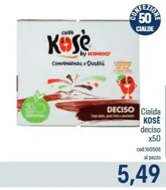 Cialda Kosè Deciso