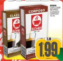 Vicino a te supermercati Bonini espresso classico/corposo offerta