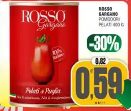 Vicino a te supermercati Rosso Gargano Pomodori Pelati offerta