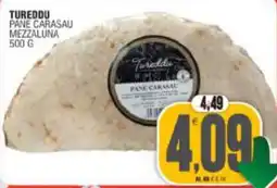 Vicino a te supermercati Tureddu Pane Carasau Mezzaluna offerta
