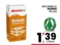 Despar Sicilia Besciamella Despar offerta