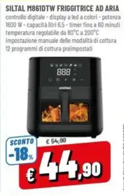 Famila Market Siltal friggitrice ad aria offerta