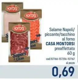 Talento Professional Store Salame napoli/ piccante/tacchino al forno Casa Montorsi preaffettato offerta