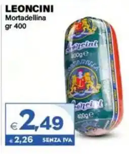 Boningros Cash and Carry Leoncini Mortadellina offerta